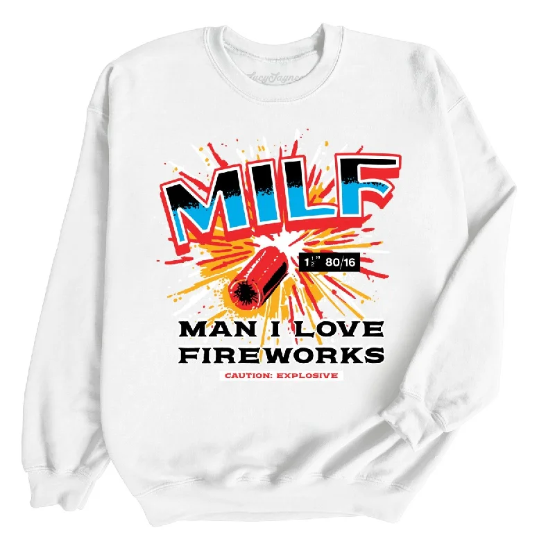 MILF Man I Love Fireworks Sweatshirt