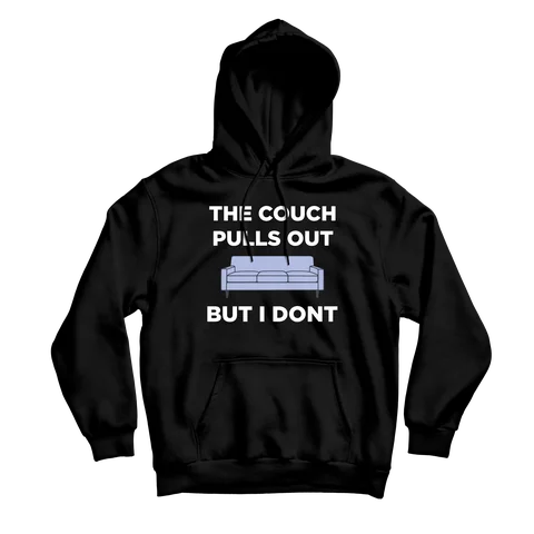 Pull Out Couch Black Hoodie